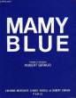 MAMY BLUE paroles et musique. HUBERT GIRAUD