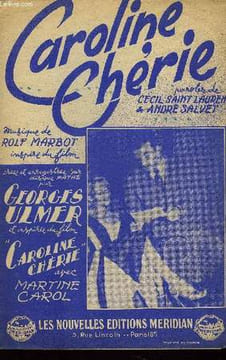 "CAROLINE CHERIE bolero inspiré du film ""Caroline chérie"" PARTITION POUR LE CHANT". ROLF MARBOT
