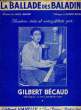 LA BALLADE DES BALADINS. GILBERT BECAUD