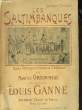 LES SALTIMBANQUES opéra comique en 3 actes et 4 tableaux de Maurice Ornneau PARTITION CHANT ET PIANO. LOUIS GANNE