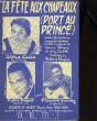 LA FETE AUX CHAPEAUX (port au prince) PARTITION POUR CHANT. BERNIE WAYNE