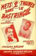 METS DEUX THUNES DANS L'BASTRINGUE. JEAN CONSTANTIN
