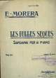 LES FULLES SEQUES sardana POUR PIANO. E.MORERA