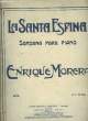 LA SANTA ESPINA sardana POUR PIANO. ENRIQUE MORERA