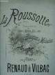 "BOUQUET DE MELODIES extrait de ""La Roussotte""". RENAUD DE VILBAC