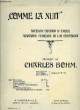 COMME LA NUIT ancienne chanson d'amour POUR MEZZO-SOPRANO ET PIANO en anglais, allemand et français. CHARLES BOHM