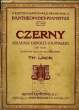 NOUVEAUX EXERCICES JOURNALIERS OP.848 edition revue et doigté par Th. LAck EDITION NATIONALE FRANCAISE PANTHEON DES PIANISTES N°1050. CZERNY