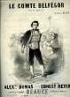 LE COMTE BELFEGOR chanson espagnole poésie d'Alexandre Dumas POUR PIANO ET CHANT. ERNEST REYER