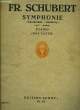 SYMPHONIE (unvollendete-inachevée) h moll- si mineur pour piano. FR. SCHUBERT