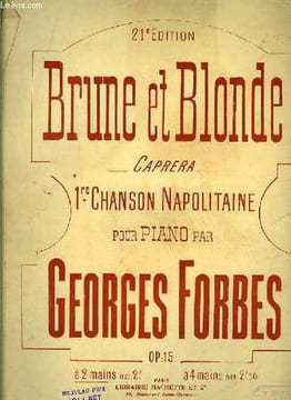 BRUNE ET BLONDE caprera 1ére chanson napolitaine pour piano à deux mains. GEORGES FORBES