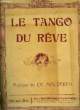 LE TANGO DU REVE pour piano seul. ED. V. MALDEREN