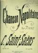 CHANSON NAPOLITAINE pour piano. C. SAINT SAENS