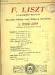 OEUVRES CHOISIES POUR PIANO nouvelle édition avec notes et variantes par I.Phillipp. F. LISZT