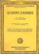 DEUX MORCEAUX du rôle de Renaud dans Armide, opéra de Gluck (A) Air du 11e Acte ( Au bord du fleuve enchanté) pour chant et piano LE CHANT CLASSIQUE ...