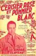 CERISIER ROSE ET POMMIER BLANC. LOUIGUY