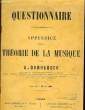 QUESTIONNAIRE appendice THEORIE DE LA MUSIQUE. A. DANHAUSER