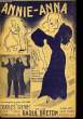 ANNIE-ANNA partition pour le chant. CHARLES TRENET
