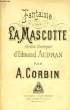 "FANTAISIE extraite de ""La Mascotte"" pour 1er violon". EDMOND AUDRAN