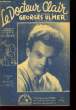 L'ETRANGE DOCTEUR CLAIR partition pour le chant. GEORGES ULMER