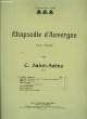 RHAPSODIE D'AUVERGNE pour piano EDITION A. PIANO SEUL. C. SAINT SAENS