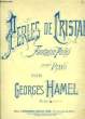 PERLES DE CRISTAL fanaisie polka pour piano seul 2ème EDITION. GEORGES HAMMEL