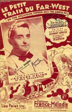 LE PETIT TRAIN DU FAR-WEST (on the atchison, topeka and the santa fé) partition pour chant en français et anglais.. HARRY WERN