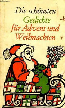 DIE SCHÖNSTEN GEDICHTE FÜR ADVEN UND WEIHNACHTEN. COLLECTIF