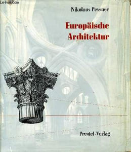 EUROPÄISCHE ARCHITEKTUR, VON DEN ANFÄNGEN BIS ZUR GEGENWART
