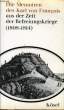 DIE MEMOIREN DES KARL VON FRANCOIS AUS DER ZEIT DER BEFREIUNGSKRIEGE (1808-1814). FRANCOIS Karl von