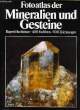 FOTOATLAS DER MINERALIEN UND GESTEINE. HOCHLEITNER Rupert