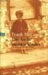 DIE ASCHE MEINER MUTTER, IRISCHE ERINNERUNGEN. MCCOURT Frank
