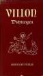 DICHTUNGEN. VILLON François