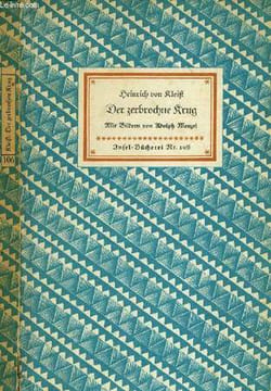 DER ZERBROCHNE KRUG. KLEIST Heinrich von