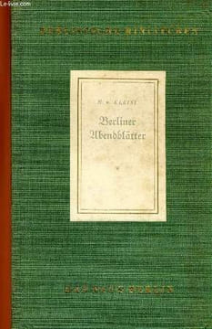 BERLINER ABENDBLÄTTER - 1.OKTOBER 1810 bis 30.MÄRZ 1911. KLEIST Heinrich von