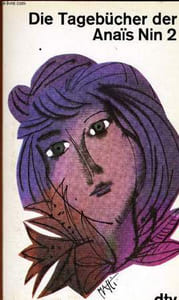 DIE TAGEBÜCHER DER ANAÏS NIN 1 & 2