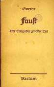 FAUST, DER TRAGÖDIE ZWEITER TEIL. GOETHE