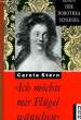 """ICH MÖCHTE MIR FLÜGEL WÜNSCHEN"", DAS LEBEN DER DOROTHEA SCHLEGEL". STERN Carola