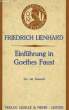 EINFÜHRUNG IN GOETHES FAUST. LIENHARD Friedrich