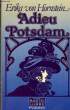 ADIEU POTSDAM. HORSTEIN Erika von