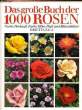 DAS GROSSE BUCH DER 1000 ROSEN. SALA Orietta