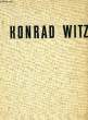 KONRAD WITZ. COLLECTIF