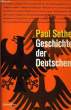 GESCHICHTE DER DEUTSCHEN. SETHE Paul