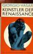 KÜNSTLER DES RENAISSANCE. VASARI GIORGIO