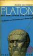 MIT DEN AUGEN DES GEISTES / PROTAGORAS / EUTHYPHRON / LYSIS / MENON / DER VII.BRIEF. PLATON