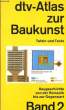 DTV-ATLAS ZUR BAUKUNST, BAND 2. COLLECTIF