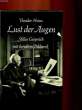 LUST DER AUGEN, STILLES GESPRÄCH MIT BEREDTEM BILDWERK. HEUSS Theodor