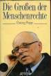 DIE GROSSEN DER MENSCHENRECHTE. POPP Georg