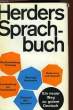 HERDERS SPRACHBUCH, EIN NEUER WEG ZU GUTEM DEUTSCH. COLLECTIF