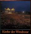 KIRCHE DER WINDROSE. COLLECTIF