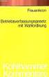 BETRIEBSVERFASSUNGSGESETZ MIT WAHLORDNUNG. FRAUENKRON